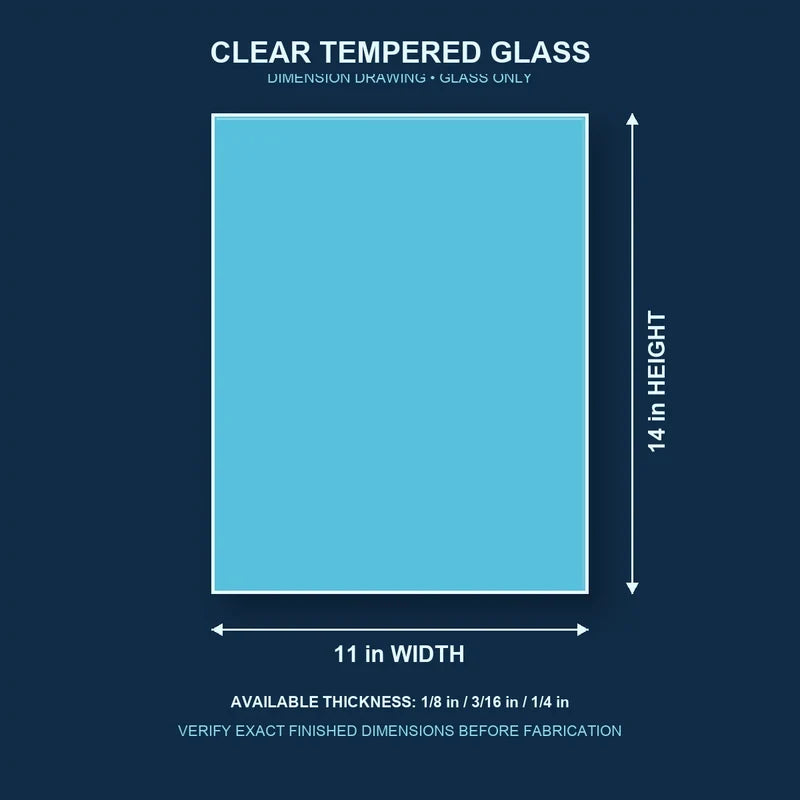 Construction dimension drawing for 11 by 14 inch clear tempered glass
