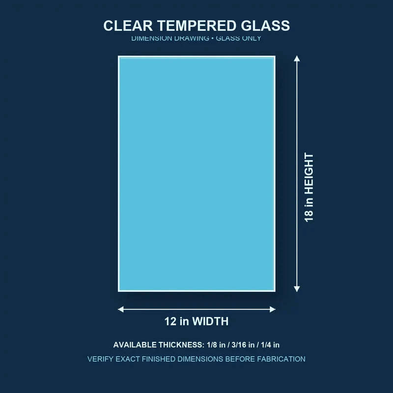 Construction dimension drawing for 12 by 18 inch clear tempered glass