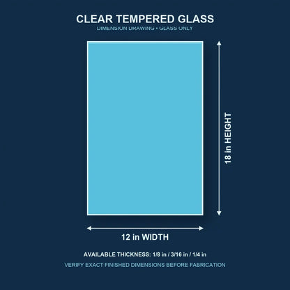 Construction dimension drawing for 12 by 18 inch clear tempered glass