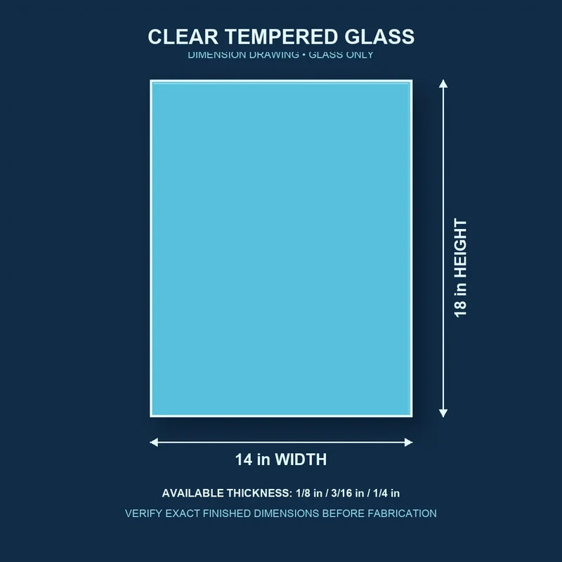 Construction dimension drawing for 14 by 18 inch clear tempered glass