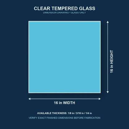 Construction dimension drawing for 16 by 16 inch clear tempered glass