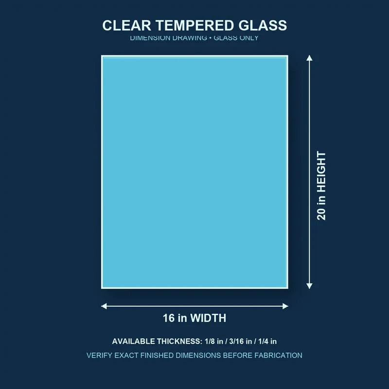 Construction dimension drawing for 16 by 20 inch clear tempered glass