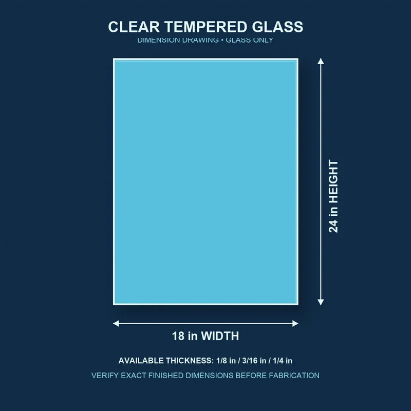 Construction dimension drawing for 18 by 24 inch clear tempered glass