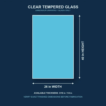 Construction dimension drawing for 26 by 40 inch clear tempered glass