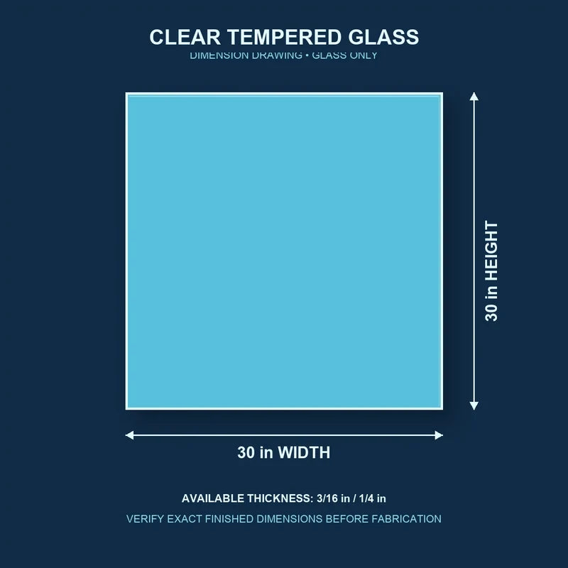 Construction dimension drawing for 30 by 30 inch clear tempered glass
