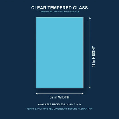 Construction dimension drawing for 32 by 48 inch clear tempered glass