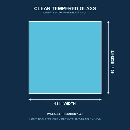 Construction dimension drawing for 48 by 48 inch clear tempered glass