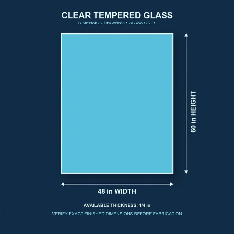 Construction dimension drawing for 48 by 60 inch clear tempered glass