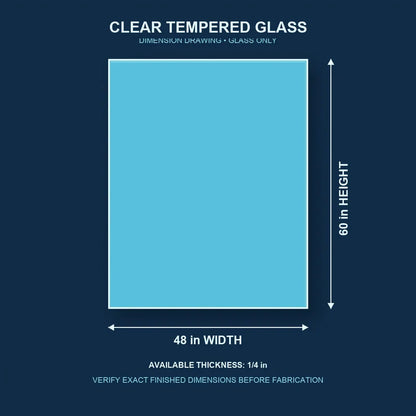 Construction dimension drawing for 48 by 60 inch clear tempered glass