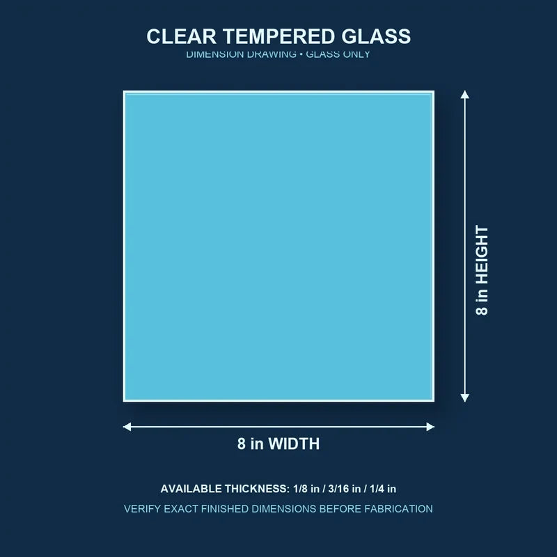 Construction dimension drawing for 8 by 8 inch clear tempered glass