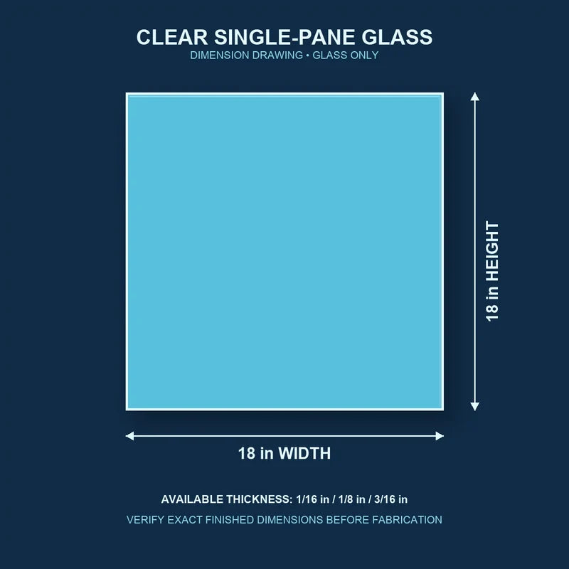Dimension diagram for 18 by 18 inch clear single-pane window glass