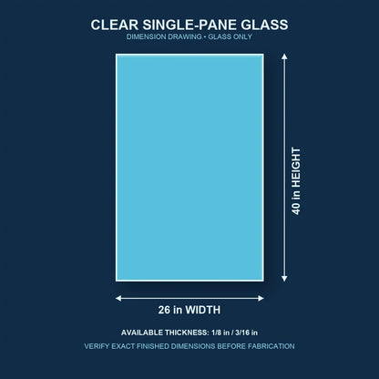 Dimension diagram for 26 by 40 inch clear single-pane window glass