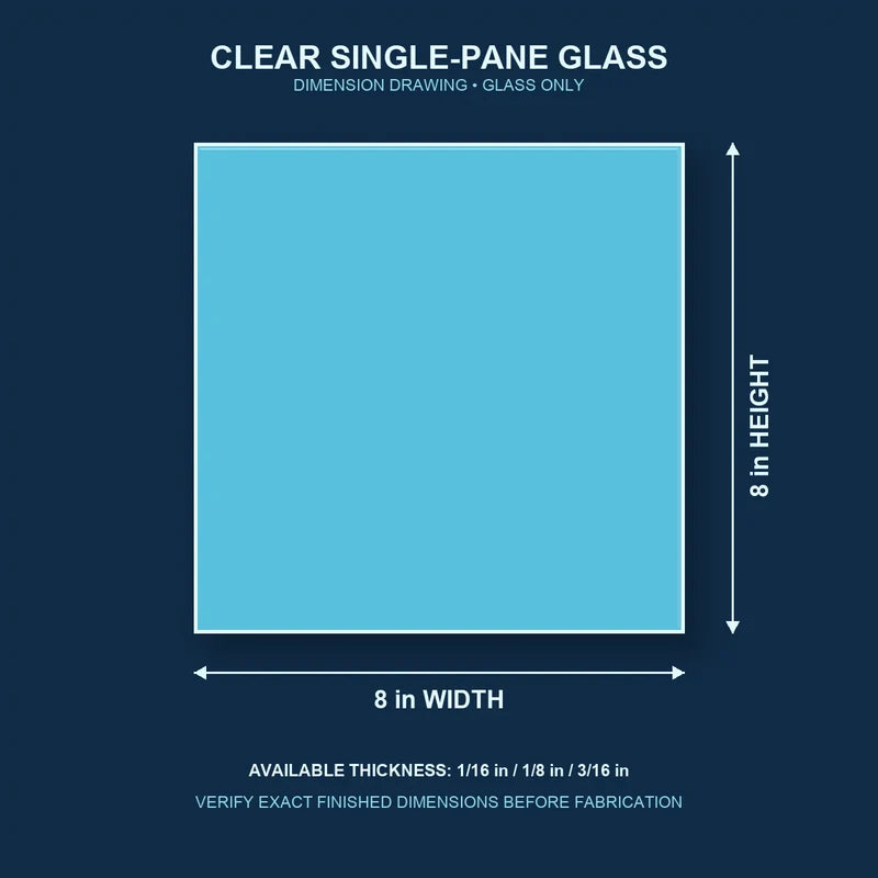 Dimension diagram for 8 by 8 inch clear single-pane window glass